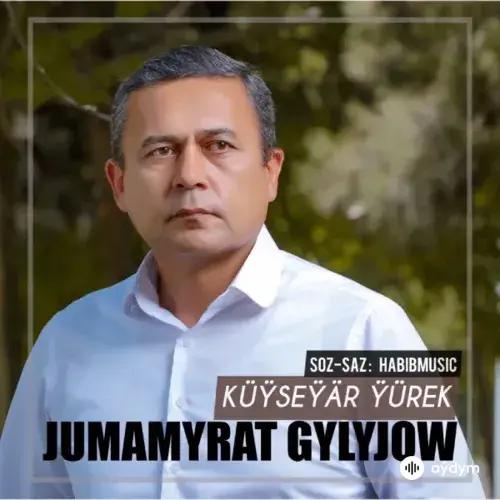 Jumamyrat Gylyjow - Küýseýär Ýürek