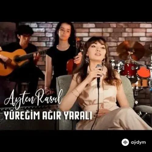 Ayten Rasul - Yüregim Agir Yarali (Acoustic)