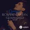 Rovshen Aman - Gamgyň