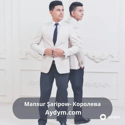 Королева - Mansur Şaripow