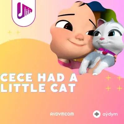 Cece Had a Little Cat