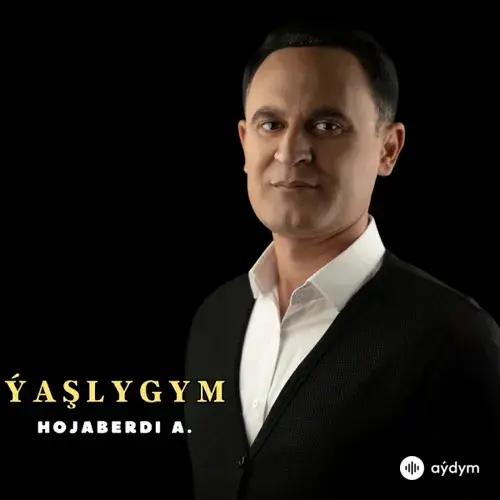 Ýaşlygym - Hojaberdi Arnajumaýew