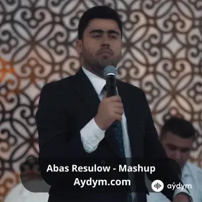 Mashup - Abas Resulow