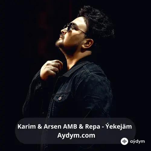 Ýekejäm - Karim Habibow & Arsen ABM & Repa