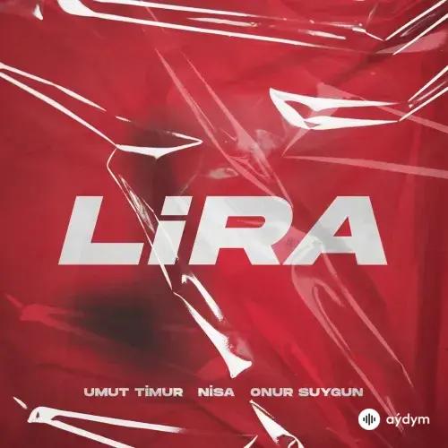 Umut Timur - Lira - & Nisa & Onur Suygun