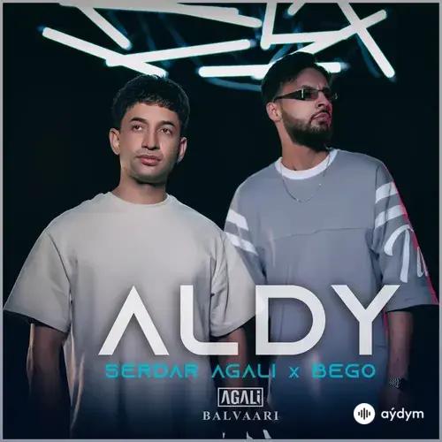 Aldy - Serdar Agali & Bego