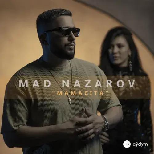 Mamacita - Mad Nazarow