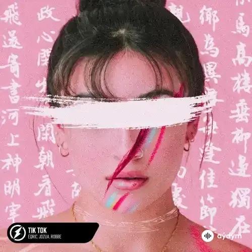 Eqric - Tik Tok - & Jozua & Robbe