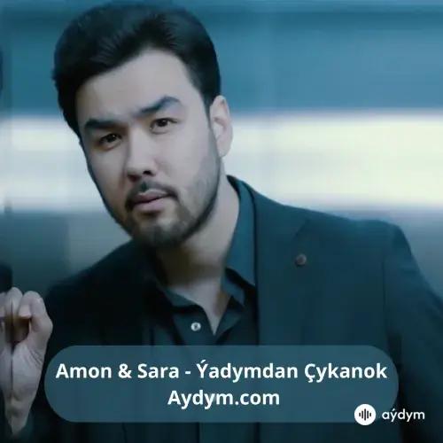 Ýadymdan Çykanok - Amon & Sara