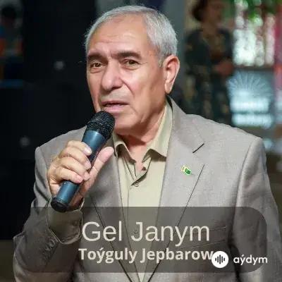 Gel Janym - Toýguly Jepbarow