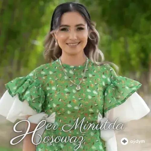 Hoşowaz  - Her Minutda