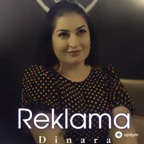 Reklama - Dinara Rozygulyýewa