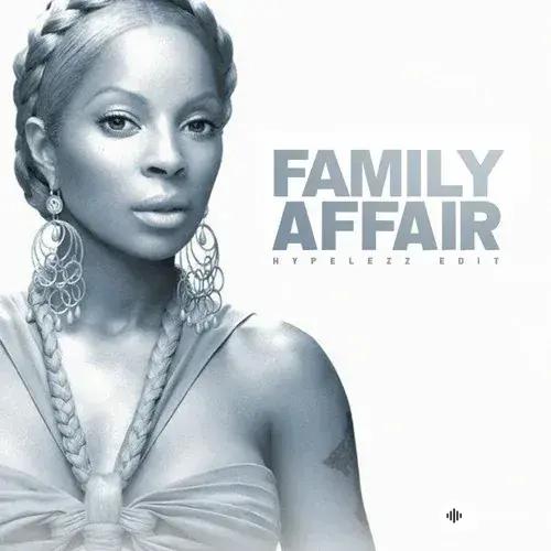 Mary J. Blige - Family Affair