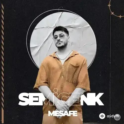 Mesafe - Semicenk