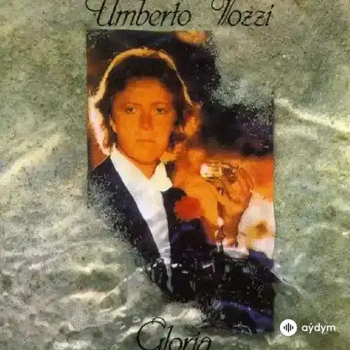 Umberto  Tozzi - Gloria