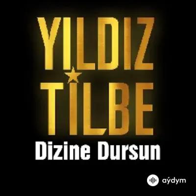 Yıldız Tilbe - Dizine Dursun