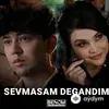 Benom  - Sevmasam Degandim
