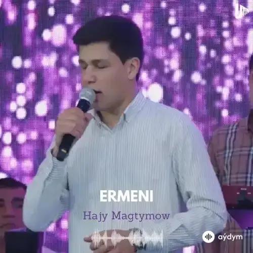 Ermeni - Hajy Magtymow