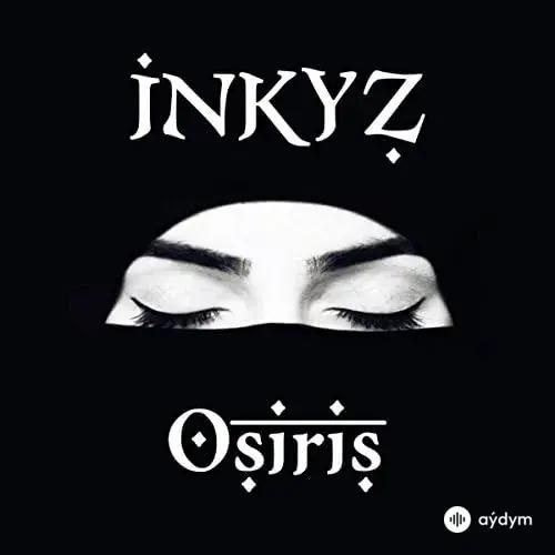 Dj Inkyz  - Osiris