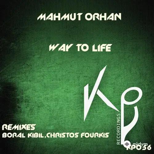 Mahmut Orhan - Way to Life