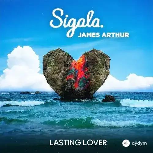 James  Arthur-Sigala - Lasting Lover - & James Arthur