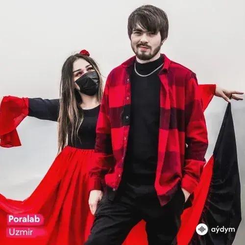 Poralab - Uzmir & Mira