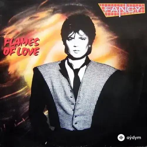 Fancy  - Flames Of Love 