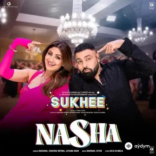 Hindi aýdymlary - Nasha - Badshah & Chakshu Kotwal & Afsana Khan