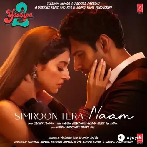 Sachet Tandon - Simroon Tera Naam