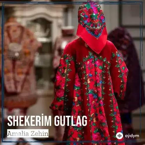 Amalia Zehin - Şekerim (Gutlag)
