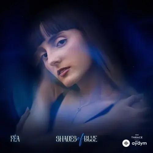  Fea  - Shades Of Blue 