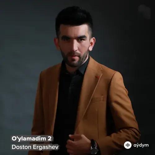 Oylamadim 2 - Doston Ergashev