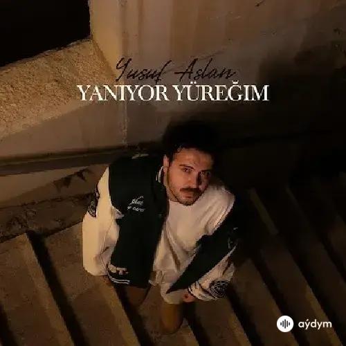 Yusuf Aslan - Yaniyor Yüregim