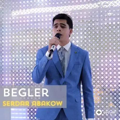 Serdar Abakow - Begler (Janly Ses)