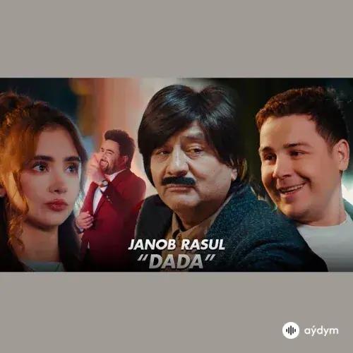 Janob Rasul - Dada