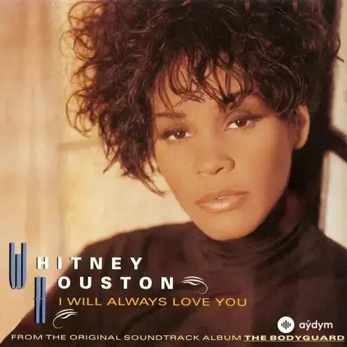 Whitney Houston - I Will Always Love You