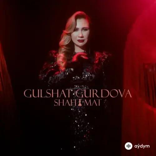 Shah i Mat - Gülşat Gurdowa