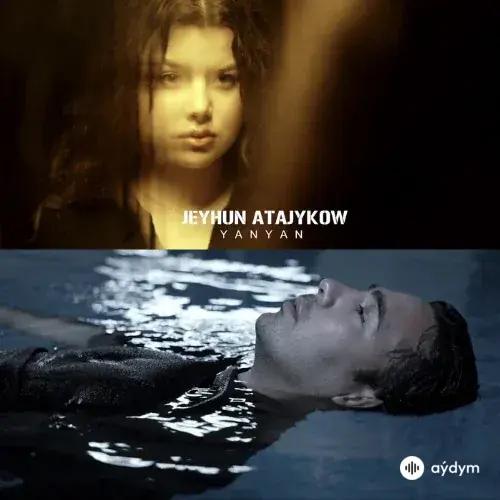Jeýhun Atajykow (Goçmyrat) - Ýanýan