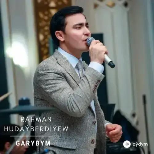 Garybym (Janly Ses) - Rahman Hudaýberdiýew