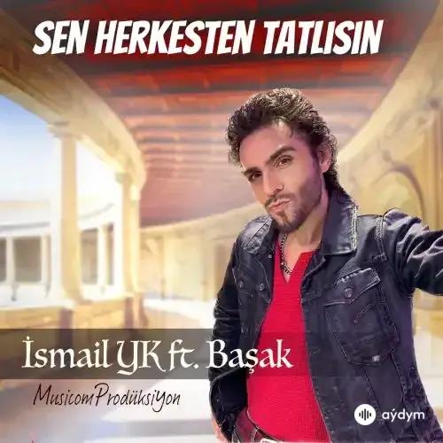 Sen Herkesten Tatlısın - & Başak