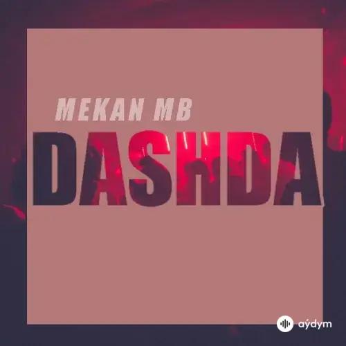 Mekan MB - Daşda