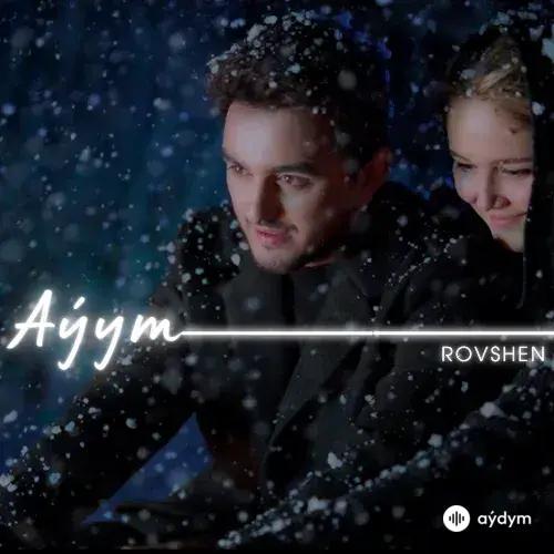 Aýym - Rovshen