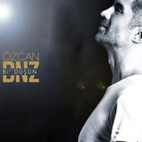 Özcan Deniz - Yapmak Lazım