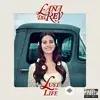 Lana Del Rey - Groupie Love