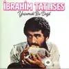 Ibrahim Tatlises - Hepsi Geçer