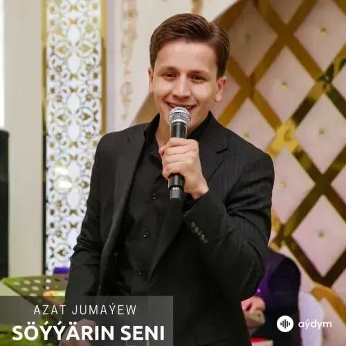 Azat Jumaýew - Söýýärin Seni (Janly Ses)