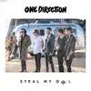 One Direction - Steal My Girl