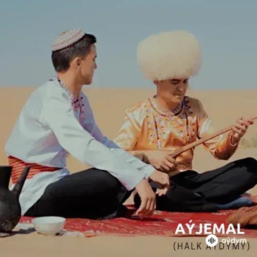 Ataş Gurbangeldiýew - Aýjemal