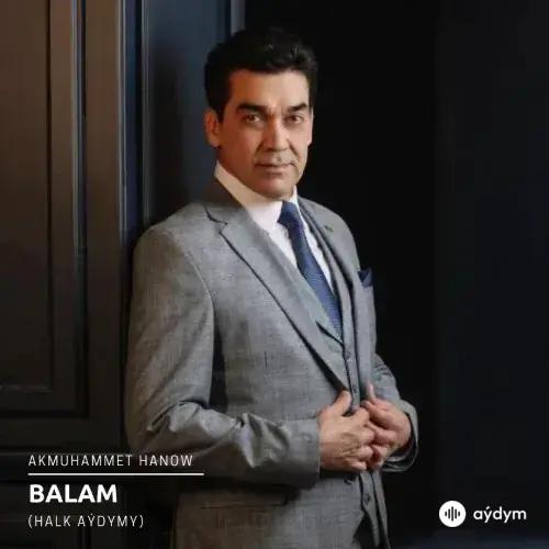 Balam - Akmuhammet Hanow