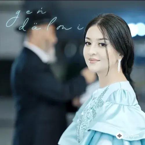 Mele Gyz  - Geň Dälmi